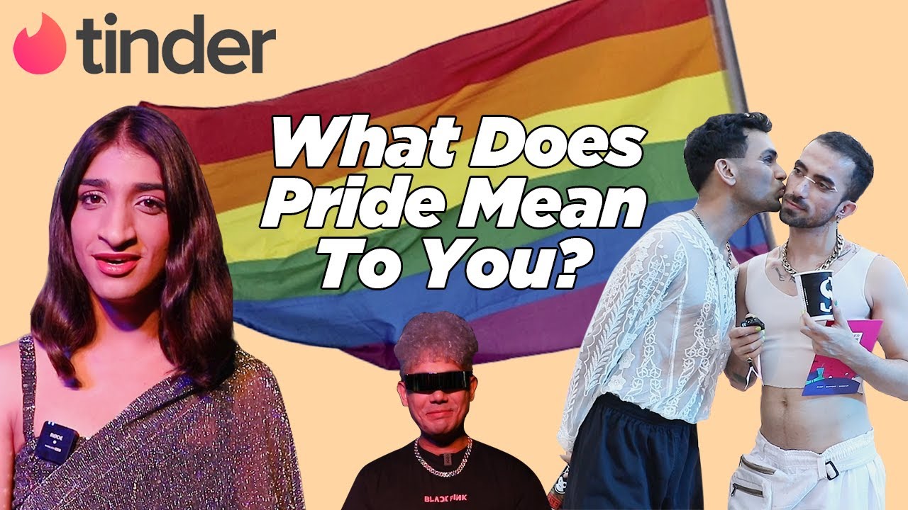 what-does-pride-mean-to-you-tinder-queer-made-weekend-tinder-india