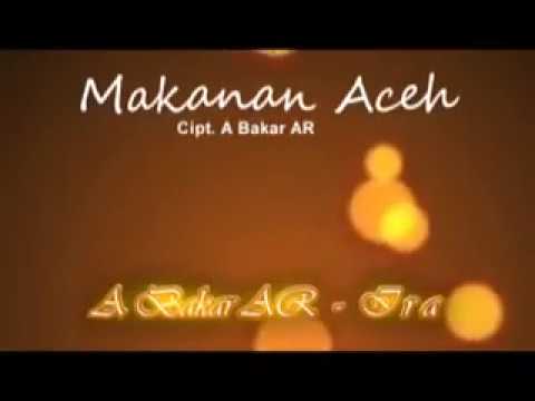 Abu Bakar AR feat Armawati AR -  MAKANAN ACEH (Lagu Aceh)