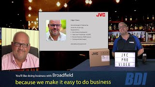 Broadfield is your source for ​JVC Professional Video​
