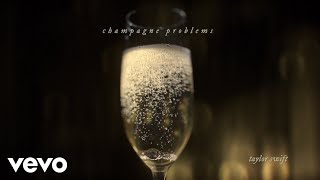 Taylor Swift - champagne problems (Official Lyric Video)