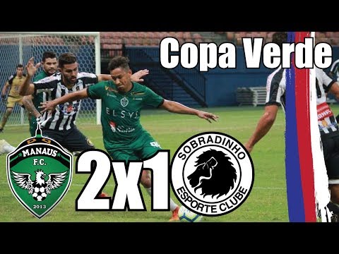 Manaus 2x1 Sobradinho-DF (Copa Verde) Jogo de volta