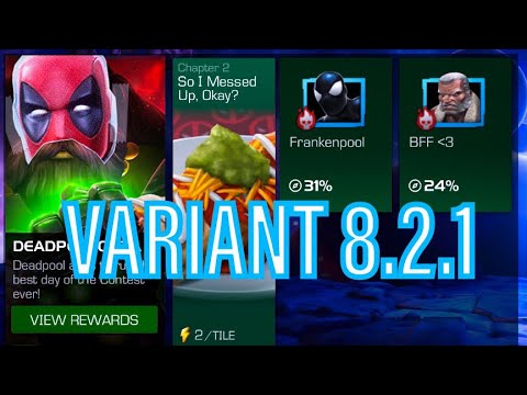 Variant 8 Chapter 2.1 | Marvel Contest Of Champions