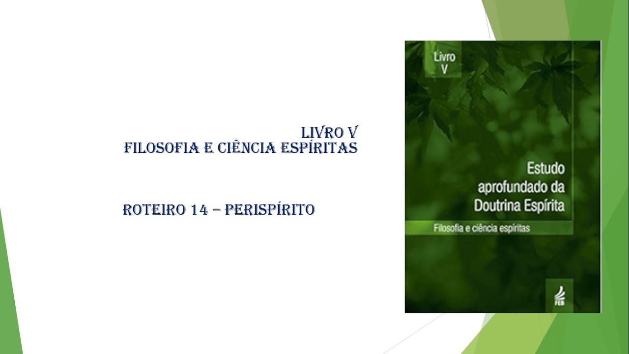 EADE - Perispírito - Parte 1