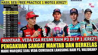 Download lagu 🔴GILAA VEDA EGA TEMBUS P3❓ Marc Marquez Akui JUJUR  Soal Veda Ega MOTO3 Spanyol~VALIDKAH? mp3