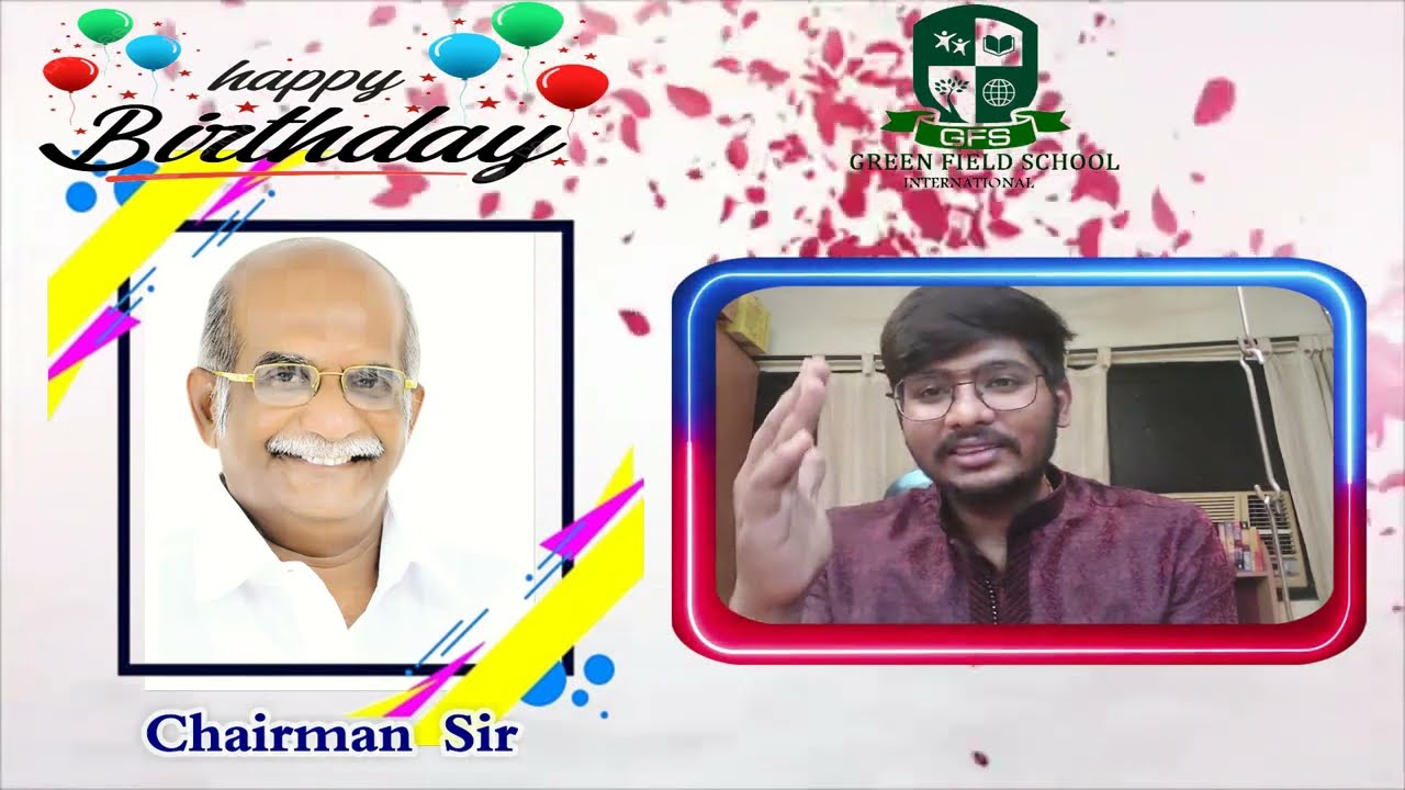 Birthday  Wishes to Our Beloved Chairman Sir