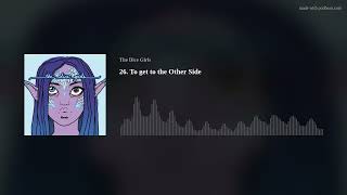 26. To get to the Other Side