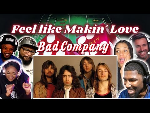 THIS SONG IS PURE VIBE | Bad Company - Feel Like Makin' Love | Multiple Reactions
