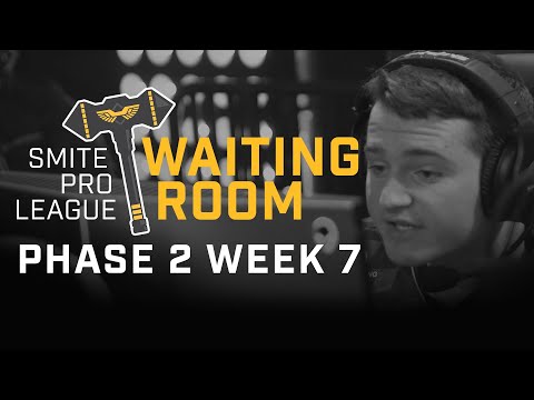 SMITE Pro League Waiting Room: Season 8 Phase 2 Week 7