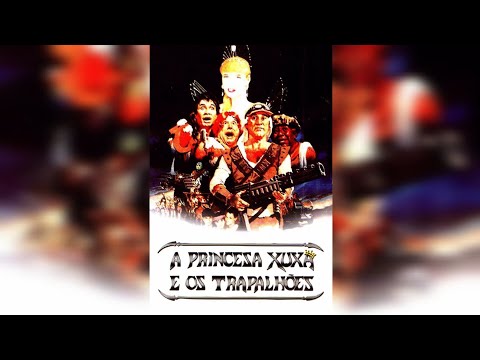 Os Trapalhões 34 - A Princesa Xuxa E Os Trapalhões (1989)