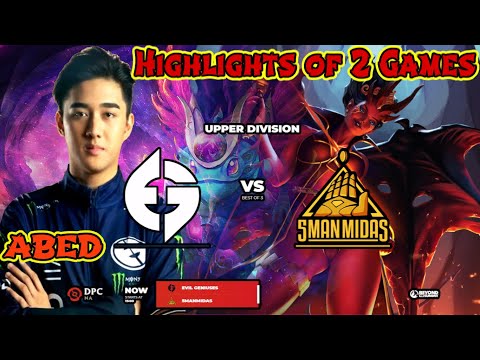 Evil Geniuses vs 5 Man Midas - Highlights of 2 Games- NA DPC