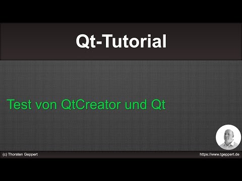 Qt-Tutorial 006: Test von QtCreator und Qt