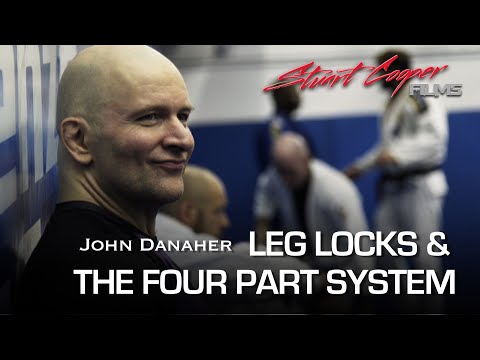 John Danaher - Leg Locks and The Four Part System