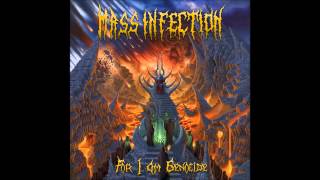 MASS INFECTION ''For I Am Genocide'' full album