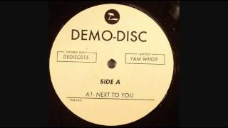 Yam Who? - Next To You (Demo-Disc)