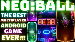 Neo:Ball | Best Multiplayer Android Game Ever !!!