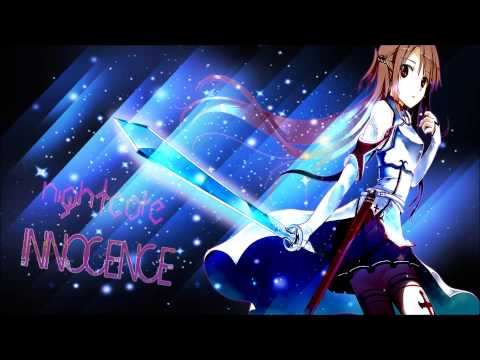 Nightcore - Innocence (Sword Art Online OP2)