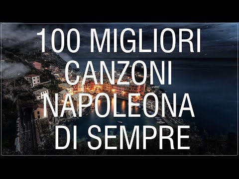 Ballare a Napoli - 100 Migliori Canzoni Napoletane Di Sempre - Migliore Musica Napoletana di sempre