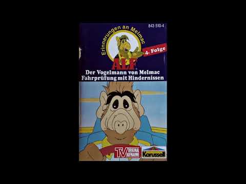 Alf Hörspiel. Folge 4. Der Vogelmann von Melmac & Fahrprüfung mit Hindernissen