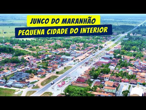 CONHEÇA UMA CIDADE DO INTERIOR DO MARANHÃO | JUNCO DO MARANHÃO.