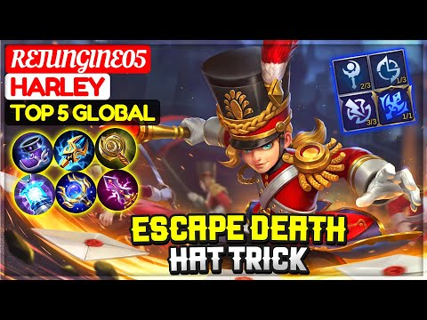 Escape Death Hat Trick [ Top 5 Global Harley ] ReJunGine05 - Mobile Legends