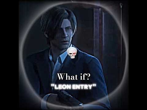 Re9 What if...🥶 Leon s Kennedy Edit #shorts