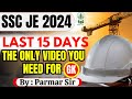 SSC JE LAST 15 DAYS | GK COMPLETE SOLUTION | IMP. ANNOUNCEMENT