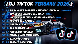 Download lagu DJ TIKTOK TERBARU 2025-🎵DJ CINTA DARI SEBERANG 🎵 DJ SUNGGUH CINTAKU LUAR BIASA FULL ALBUM mp3 Download lagu DJ TIKTOK TERBARU 2025-🎵DJ CINTA DARI SEBERANG 🎵 DJ SUNGGUH CINTAKU LUAR BIASA FULL ALBUM mp3