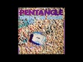 Pentangle - Open The Door