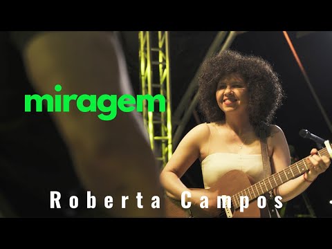 Roberta Campos - Miragem (ao vivo)
