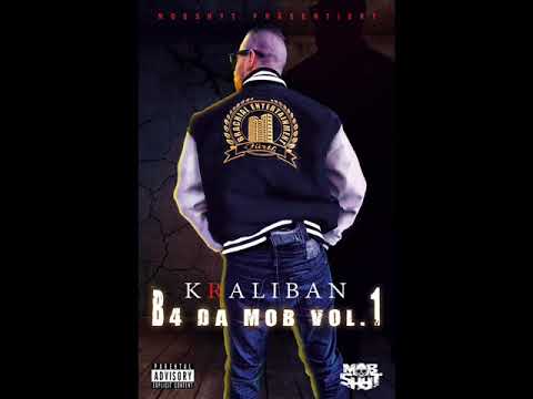 Kraliban ( Mobshyt Mafia ) - Hood heim