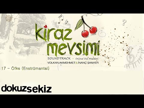 Öfke - Volkan Akmehmet & İnanç Şanver (Cherry Season) (Kiraz Mevsimi Soundtrack)