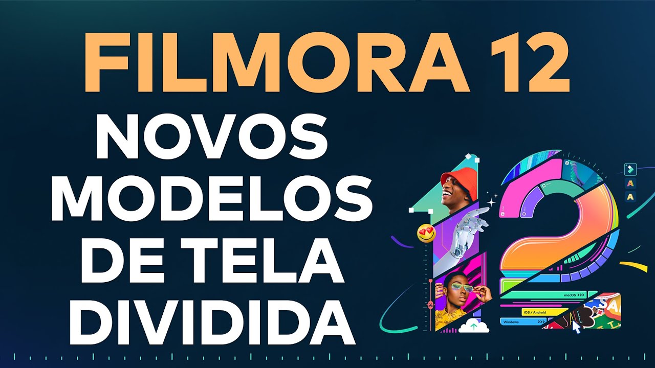 FILMORA 12  -  NOVAS TELAS DIVIDIDA  -  NOVIDADE 05