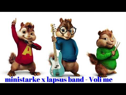 MINISTARKE x LAPSUS BAND - VOLI ME (Official Audio ) Chipmunk Version