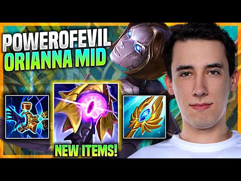 POWEROFEVIL PICKS ORIANNA WITH NEW ITEM RIFTMAKER! - FLY PowerOfEvil Plays Orianna MID vs Irelia! |
