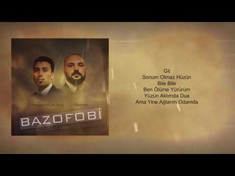 Mufassal İstida(ex. Pi-10) & Yakamoz - Bazofobi