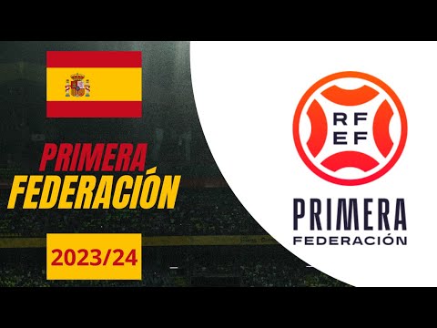 ESCUDOS | FUTEBOL | ESPANHA | PRIMERA FEDERACIÓN | 3ª DIVISÃO | 2023/24
