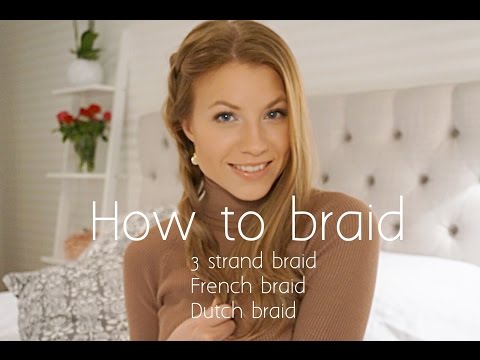 How to braid tutorial