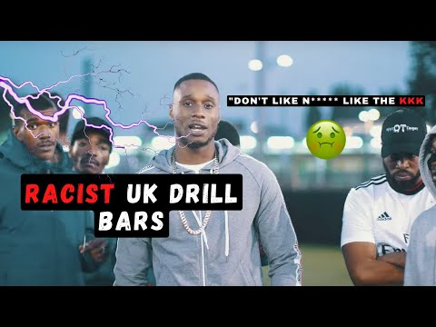 UK DRILL: RACIST BARS