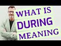 During | Meaning of during