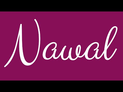 Learn how to Write the Name Nawal Signature Style in Cursive Writing