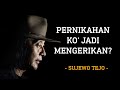 INILAH CINTA MENURUT KACAMATA SUJEWO TEJO