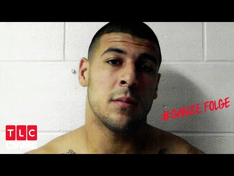 Der Fall eines Football-Idols | Der Fall Aaron Hernandez | GANZE FOLGE | TLC Crime