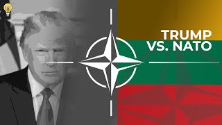 What A Trump Presidency Means For Lithuania (& NATO)