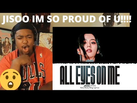 JISOO - "All Eyes On Me" | BLACKPINK REACTION!!!! JISOO SLAYED THIS!!!!!!