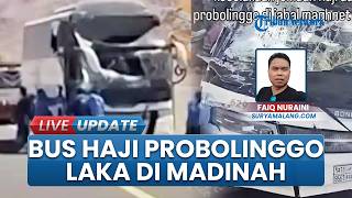 Bus Rombongan Jemaah Haji Probolinggo Kecelakaan di Jabal Magnet Madinah, Lima Orang Alami Luka-luka