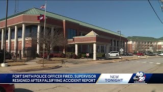 Fort Smith police officer fired, supervisor resigned after falsifying accident report