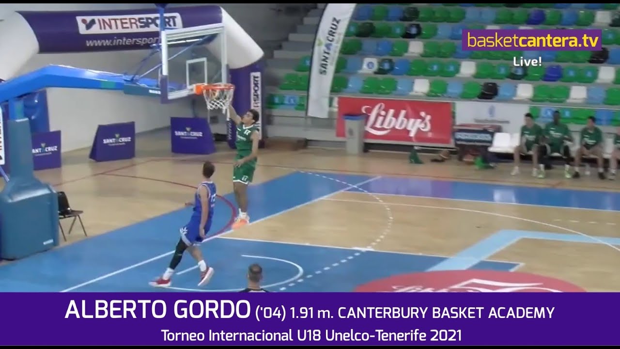 ALBERTO GORDO ('04) 1.91 Canterbury Academy. Torneo Internacional U18M Tenerife 21 #BasketCantera.TV