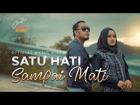 SATU HATI SAMPAI MATI - Andra Respati feat. Gisma Wandira (Official MV)