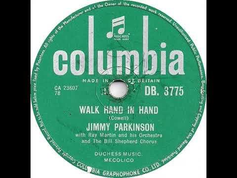 UK New Entry 1956 (117) Jimmy Parkinson - Walk Hand In Hand