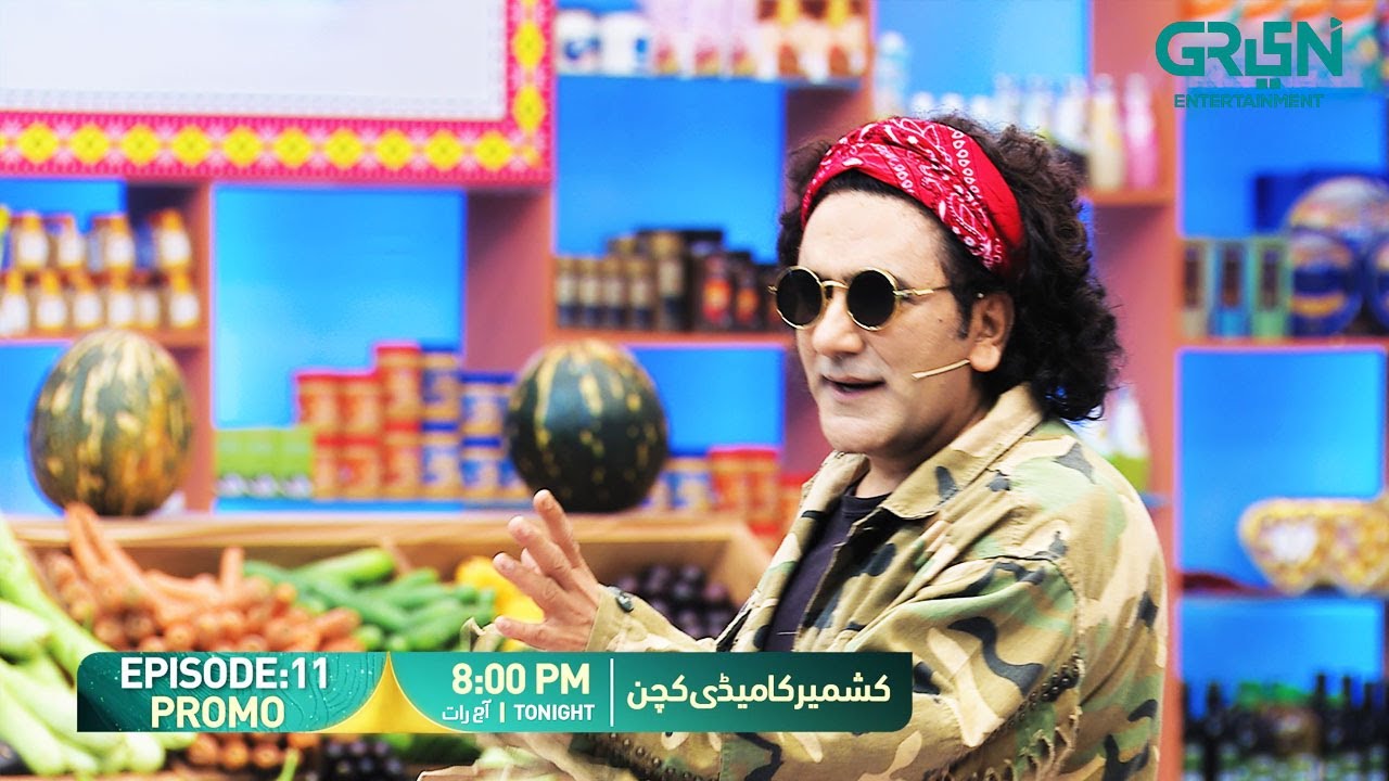 Kashmir Comedy Kitchen Episode 11 Promo | Tonight at 8:00 PM | Only on Green TV Entertainment